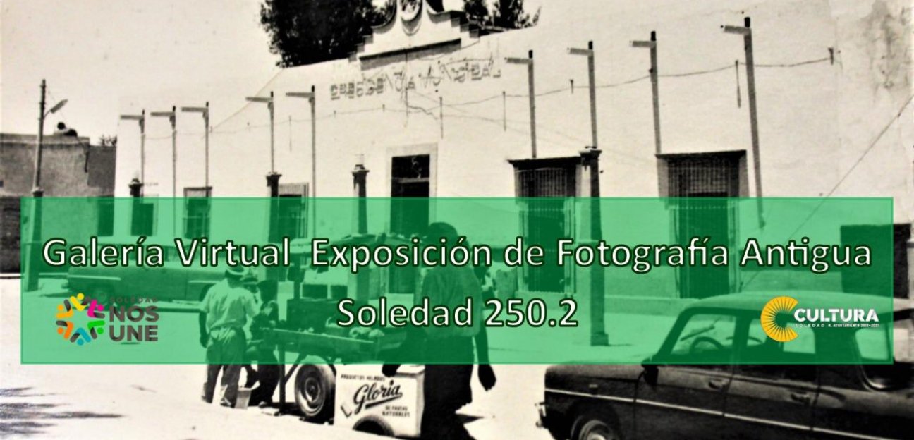 Cultura Soledad lanza nueva Galería Virtual 